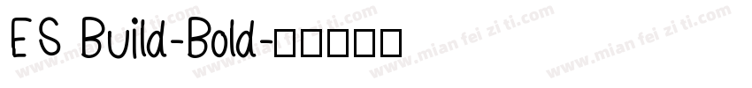 ES Build-Bold字体转换